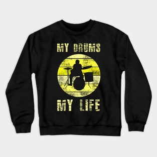 My Drums Retro Crewneck Sweatshirt